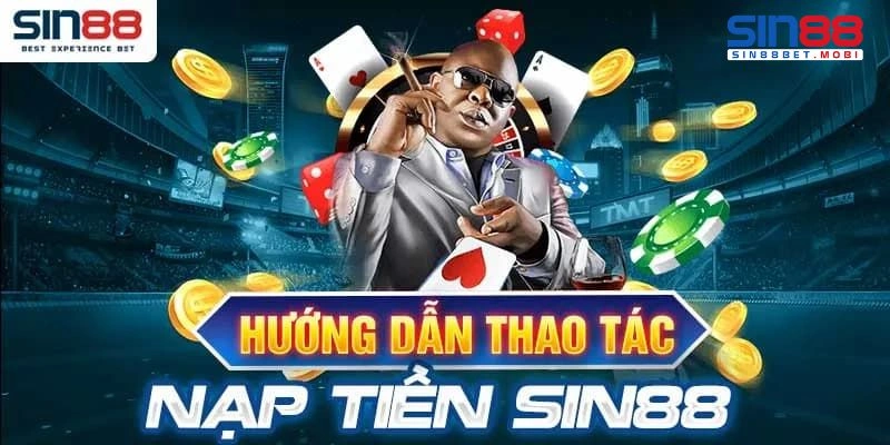 nạp tiền sin88