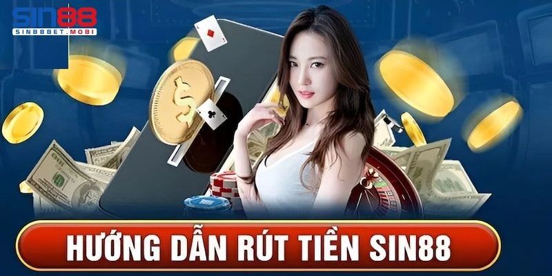 rút tiền sin88